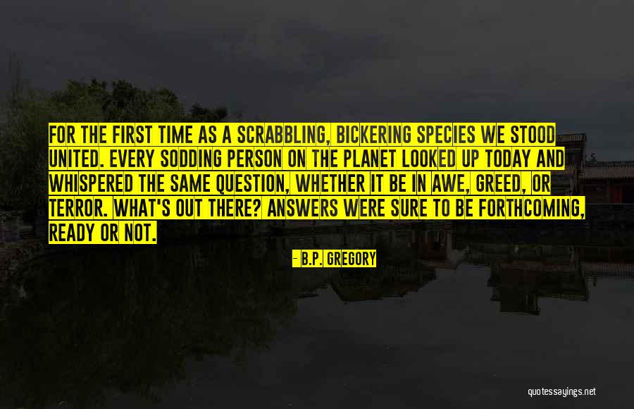 B A A P Quotes By B.P. Gregory B A A P Quotes By B.P. Gregory