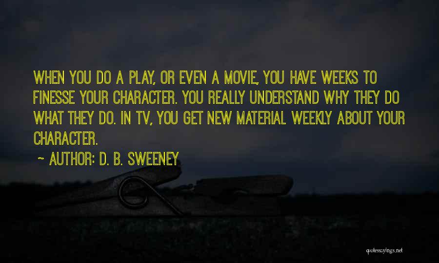 B.a.p.s Movie Quotes By D. B. Sweeney