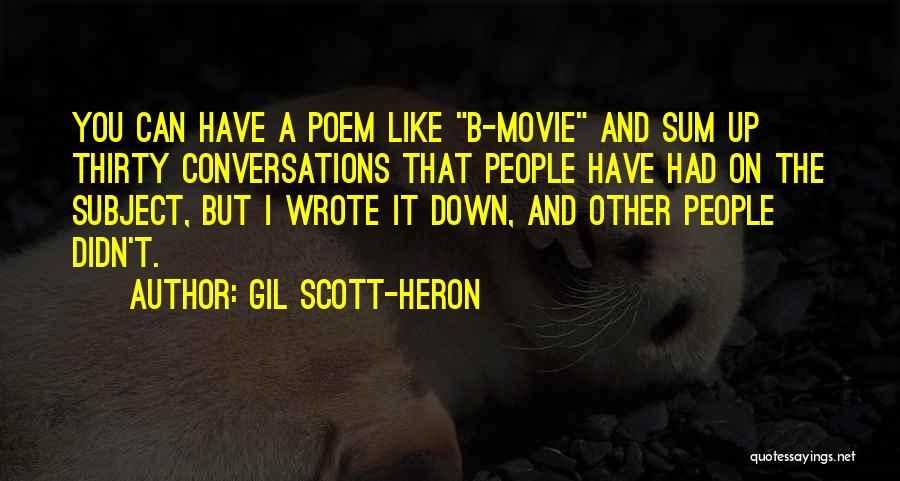 B.a.p.s Movie Quotes By Gil Scott-Heron