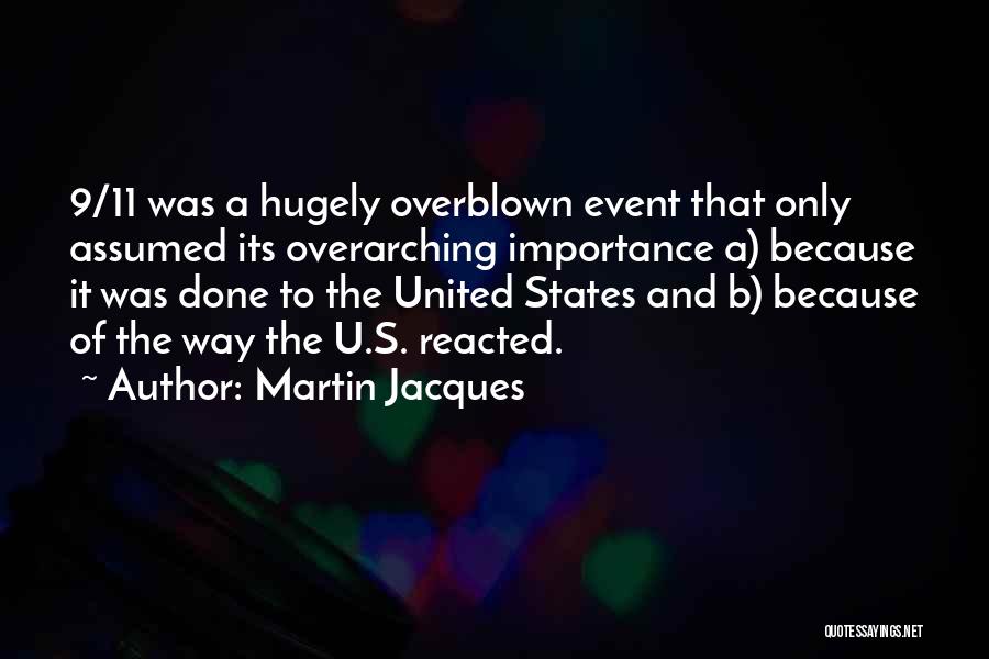 B.a.p.s Quotes By Martin Jacques