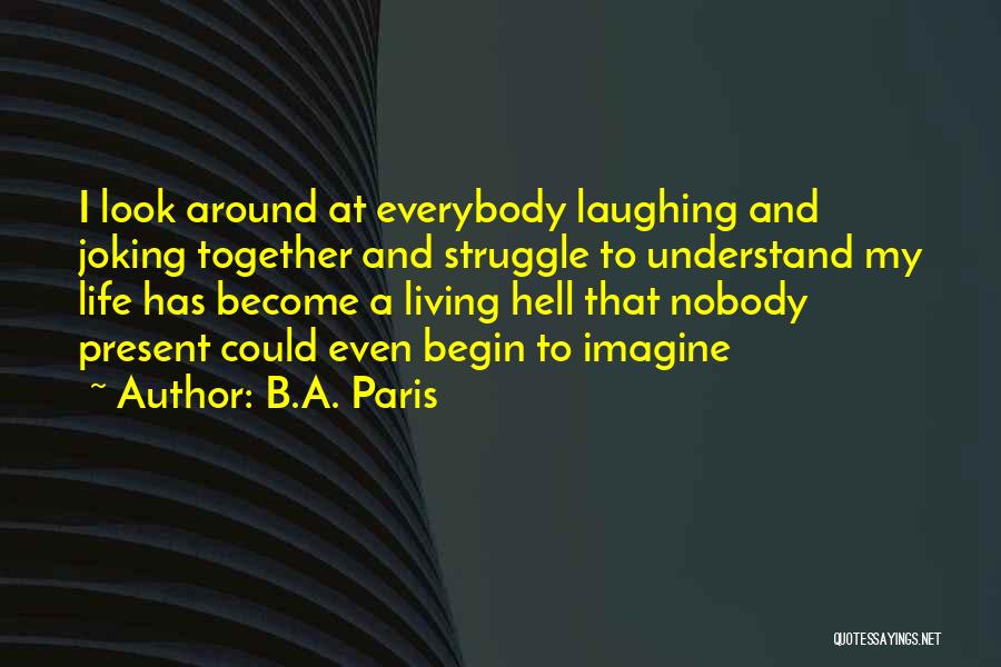 B.A. Paris Quotes 277338