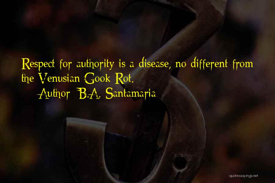 B.A. Santamaria Quotes 671242