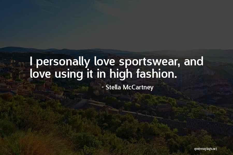 B A W Sportswear Quotes By Stella McCartney B A W Sportswear Quotes By Stella McCartney