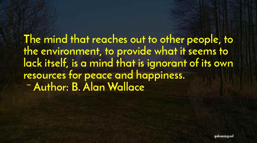 B. Alan Wallace Quotes 1590369