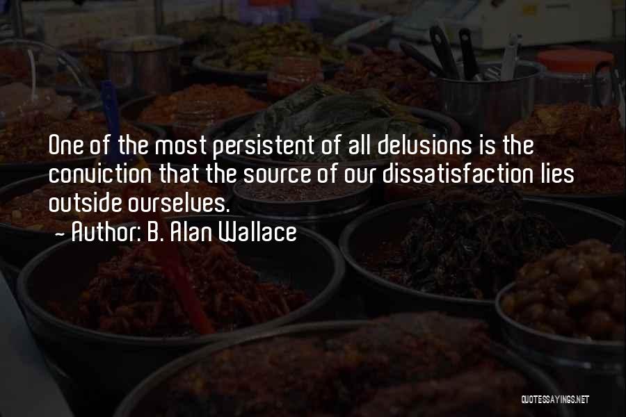 B. Alan Wallace Quotes 858244