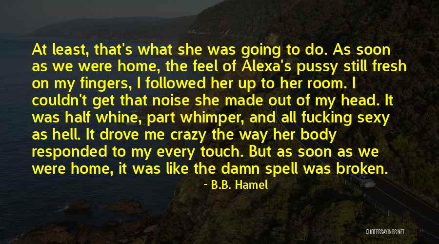 B.B. Hamel Quotes 2206006 B.B. Hamel Quotes 2206006