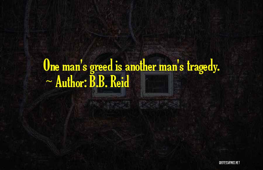 B.B. Reid Quotes 1044206