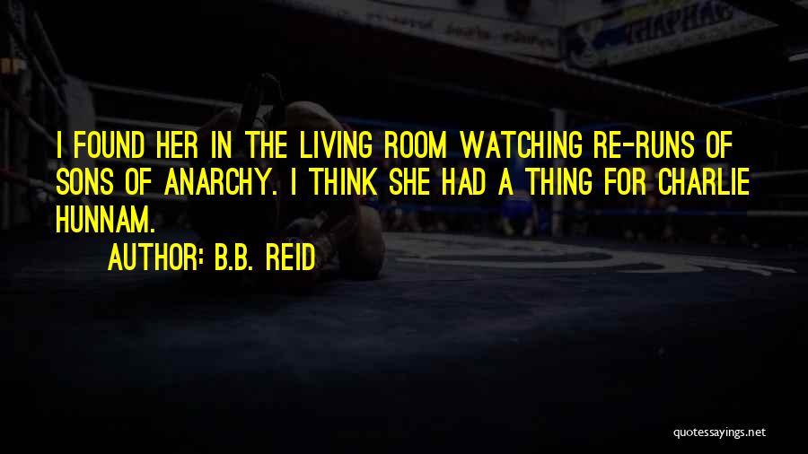 B.B. Reid Quotes 1366066