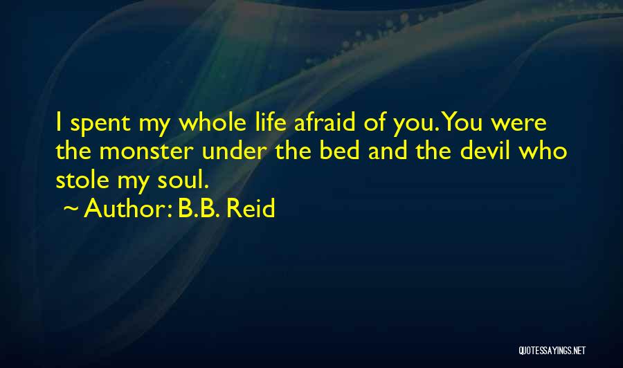 B.B. Reid Quotes 793872