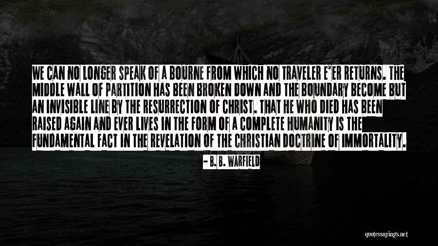 B. B. Warfield Quotes 1907766