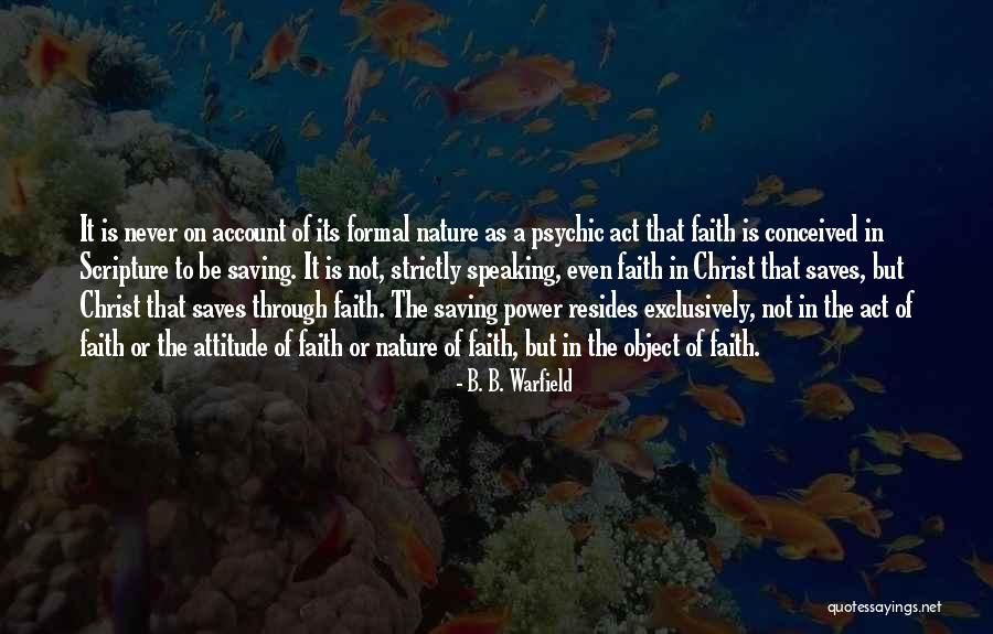 B. B. Warfield Quotes 773862