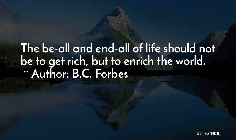 B.C. Forbes Quotes 1113024