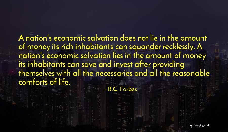 B.C. Forbes Quotes 1507829