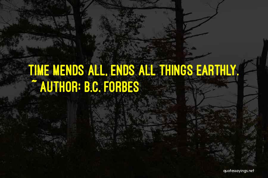 B.C. Forbes Quotes 1705125