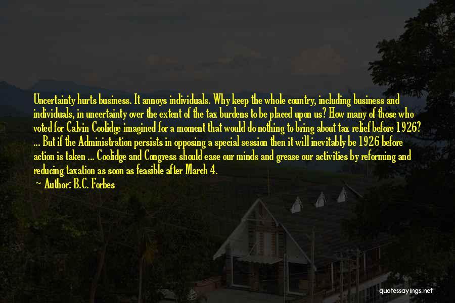 B.C. Forbes Quotes 1851047
