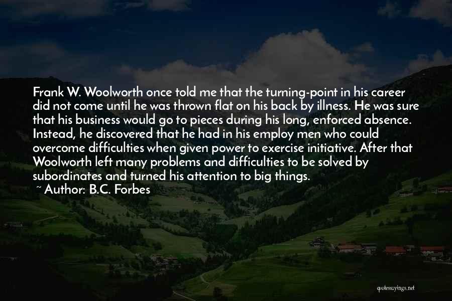B.C. Forbes Quotes 2012230