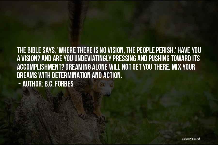 B.C. Forbes Quotes 205720