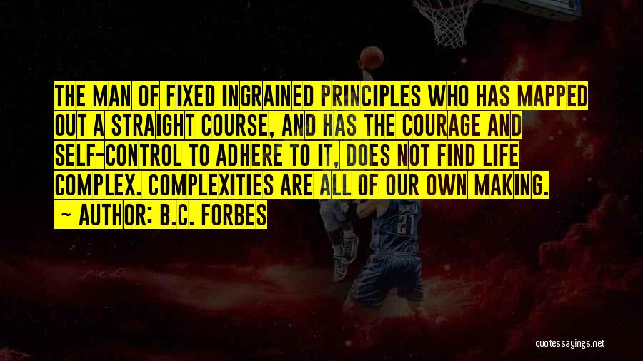 B.C. Forbes Quotes 2156675