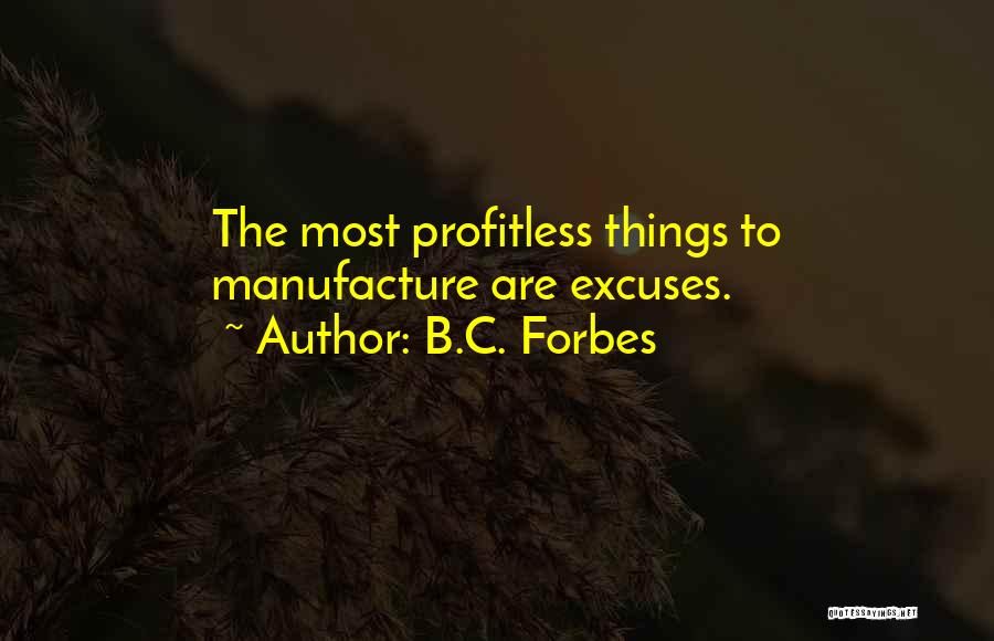 B.C. Forbes Quotes 451439