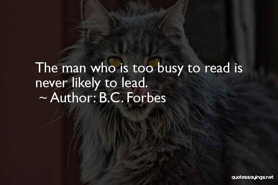 B.C. Forbes Quotes 941050