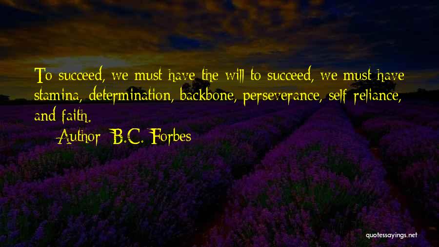 B.C. Forbes Quotes 960983