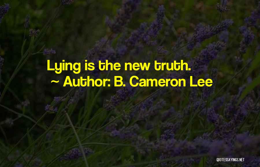 B. Cameron Lee Quotes 1057416
