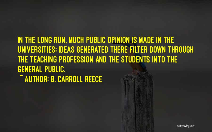 B. Carroll Reece Quotes 1329096