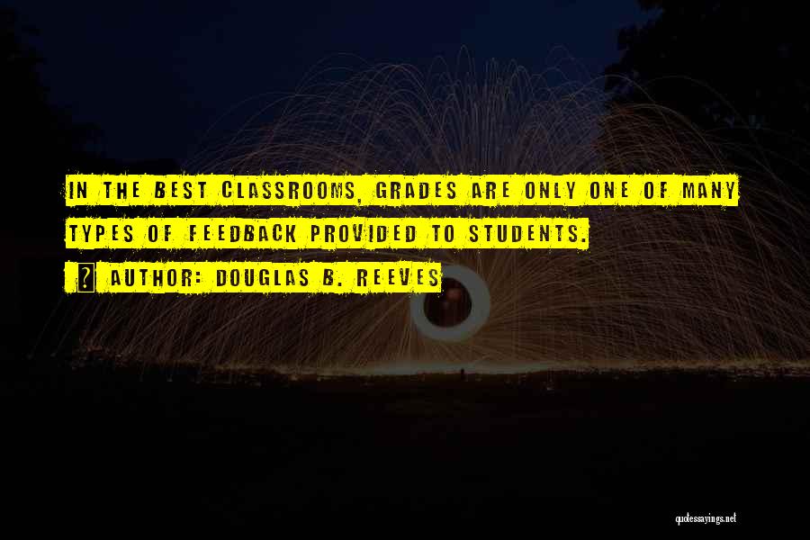 B.com Students Quotes By Douglas B. Reeves