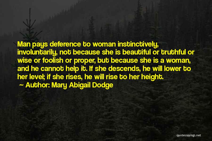 B Dodge Quotes By Mary Abigail Dodge