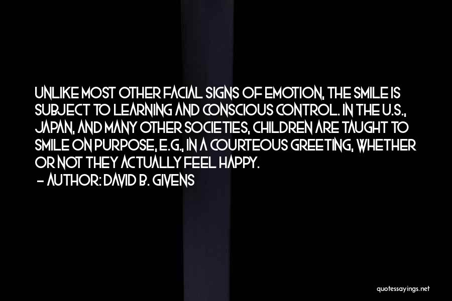 B.f G.f Quotes By David B. Givens