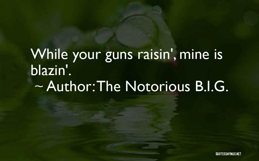 B.f G.f Quotes By The Notorious B.I.G.