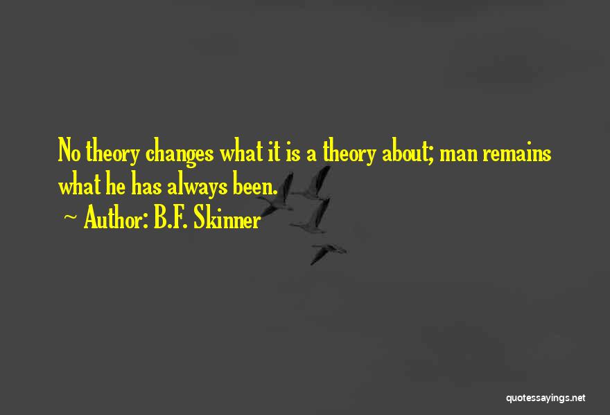 B.F. Skinner Quotes 1031954