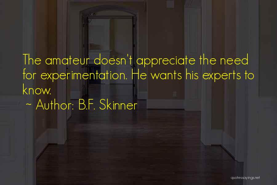 B.F. Skinner Quotes 210666