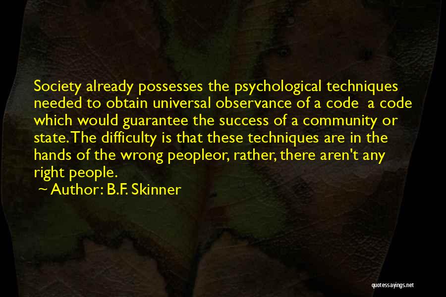 B.F. Skinner Quotes 470116