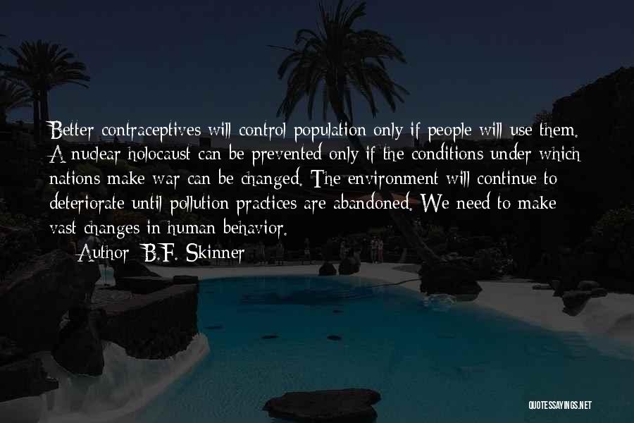 B.F. Skinner Quotes 714009