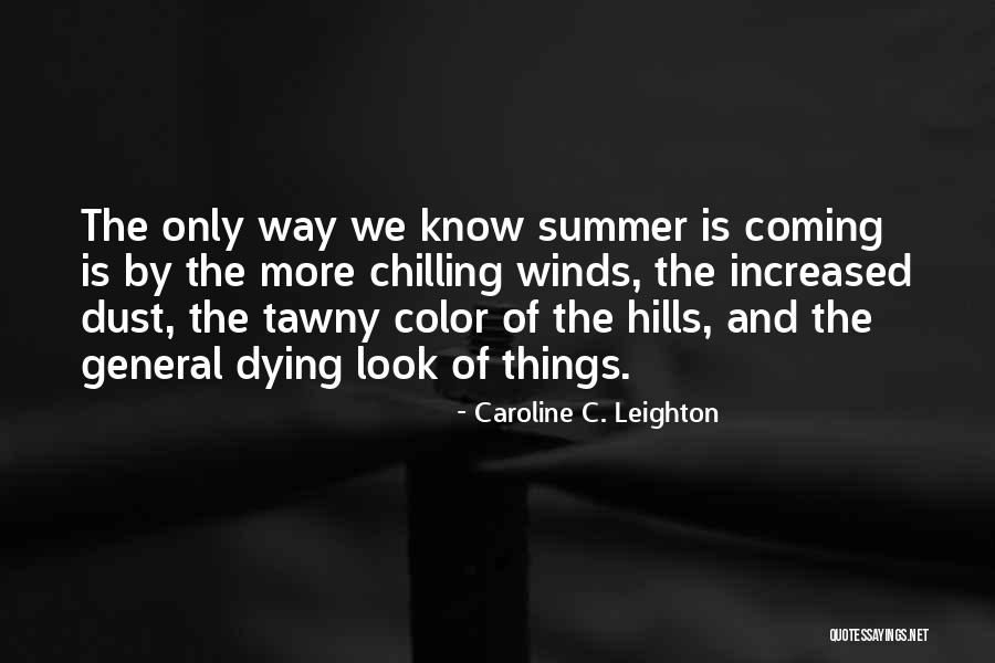 B F Skinner Theory Quotes By Caroline C. Leighton B F Skinner Theory Quotes By Caroline C. Leighton