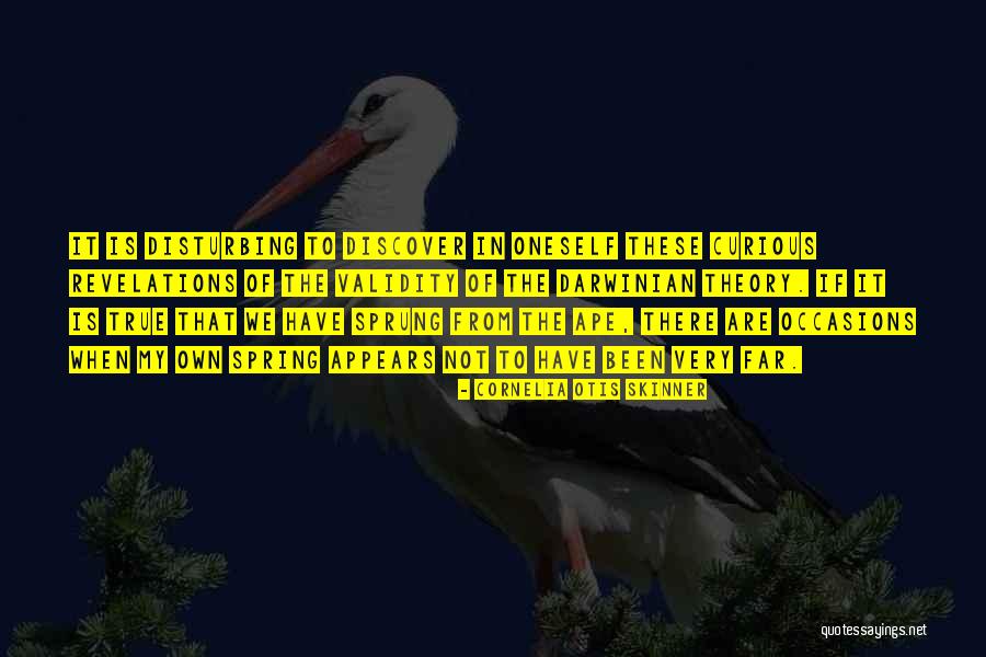 B F Skinner Theory Quotes By Cornelia Otis Skinner B F Skinner Theory Quotes By Cornelia Otis Skinner