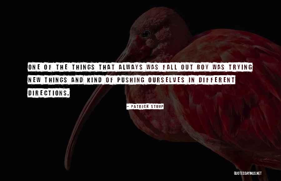 B F Skinner Theory Quotes By Patrick Stump B F Skinner Theory Quotes By Patrick Stump
