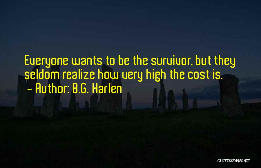 B.G. Harlen Quotes 2057603