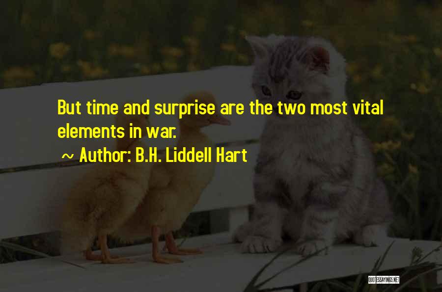 B.H. Liddell Hart Quotes 1092957