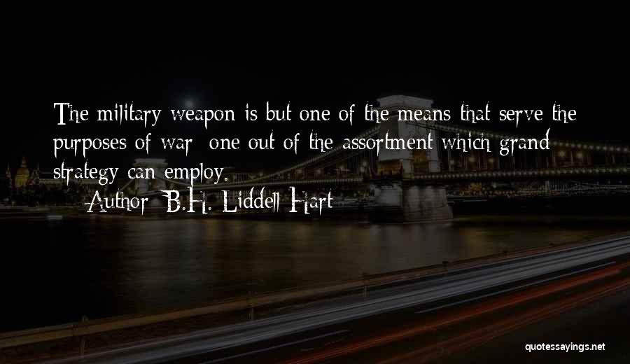 B.H. Liddell Hart Quotes 1093208