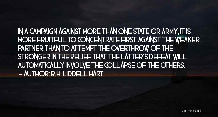 B.H. Liddell Hart Quotes 1782186