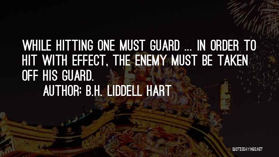 B.H. Liddell Hart Quotes 439812