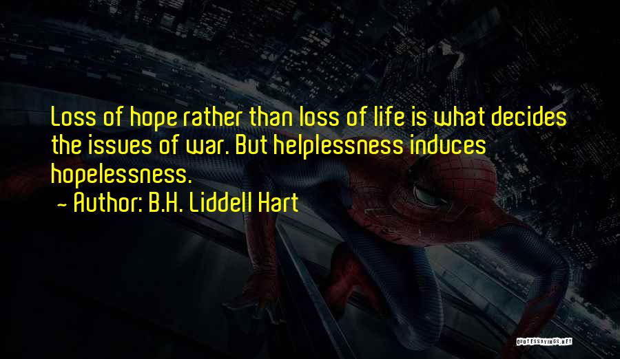 B.H. Liddell Hart Quotes 759153