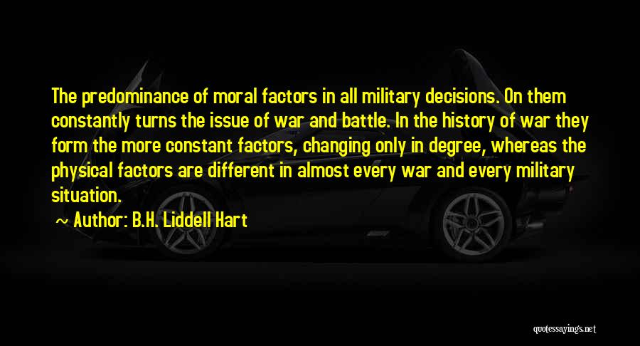 B.H. Liddell Hart Quotes 876603