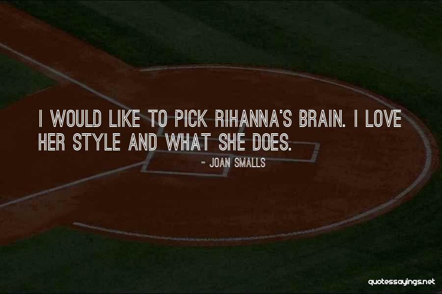 B I G G I E Smalls Quotes By Joan Smalls B I G G I E Smalls Quotes By Joan Smalls