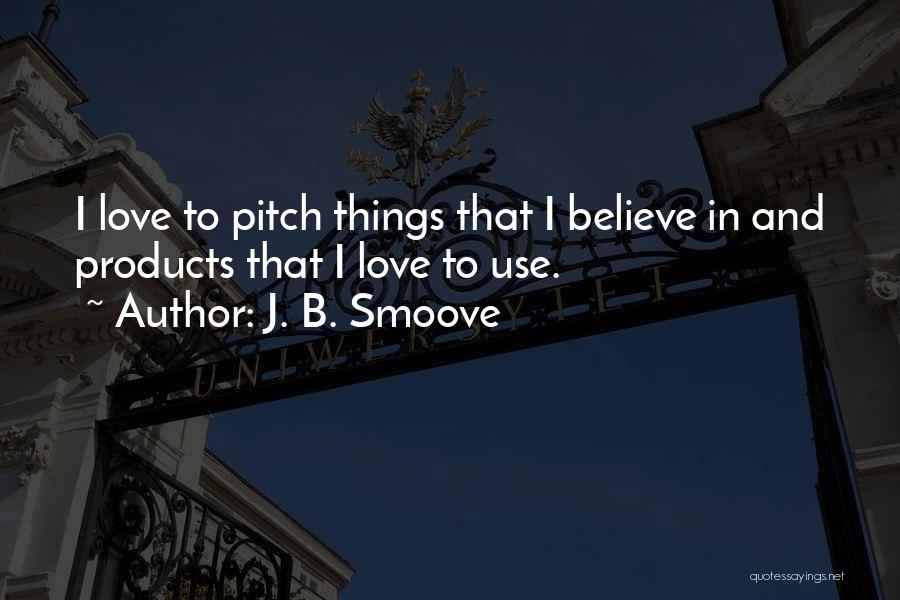 B.i.g Love Quotes By J. B. Smoove