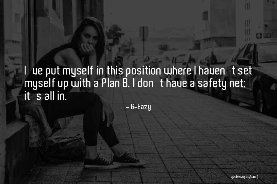 B I G T Quotes By G-Eazy B I G T Quotes By G-Eazy