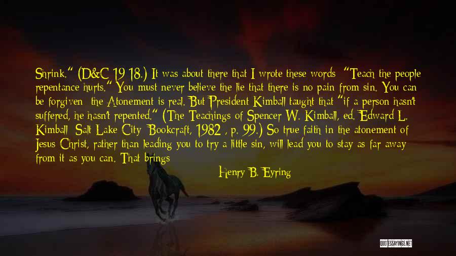 B.i.t.c.h Quotes By Henry B. Eyring B.i.t.c.h Quotes By Henry B. Eyring