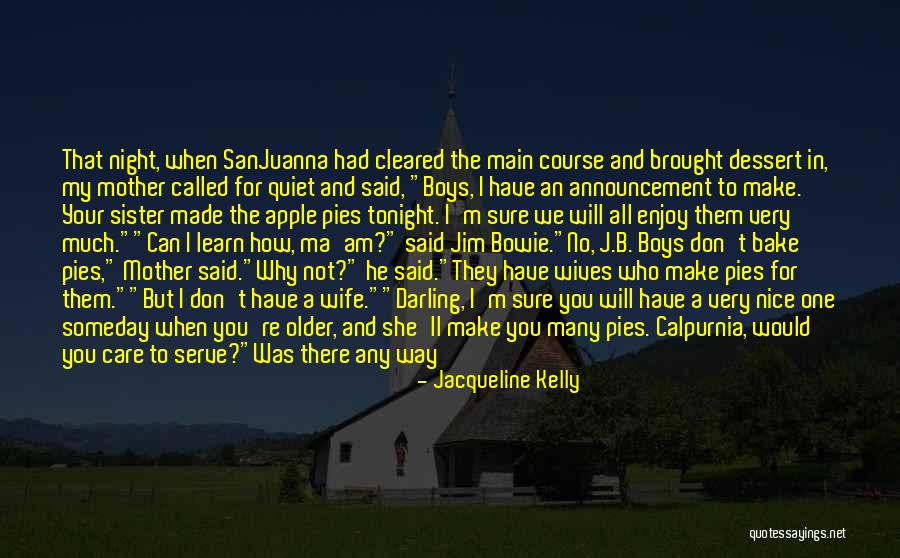 B.i.t.c.h Quotes By Jacqueline Kelly B.i.t.c.h Quotes By Jacqueline Kelly